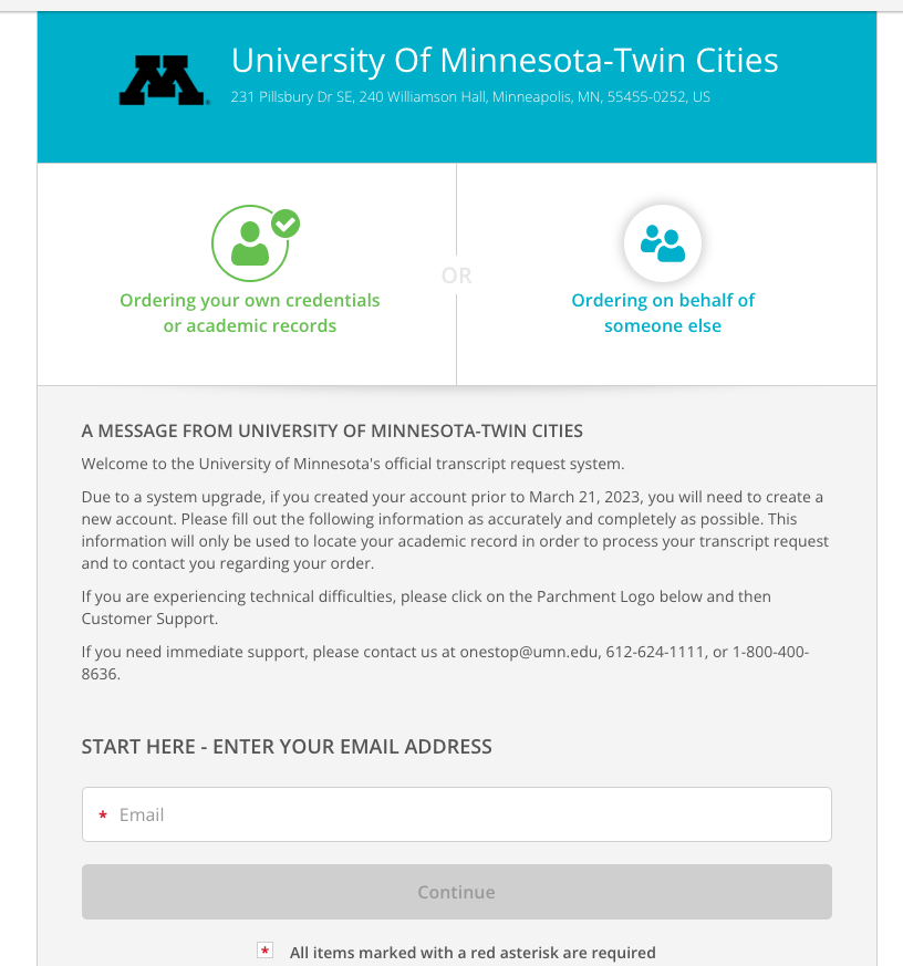 Screenshot of the UofM Twin Cities Parchment website: Text reads "Ordering your own credentials or academic records OR Ordering on behalf of someone else."