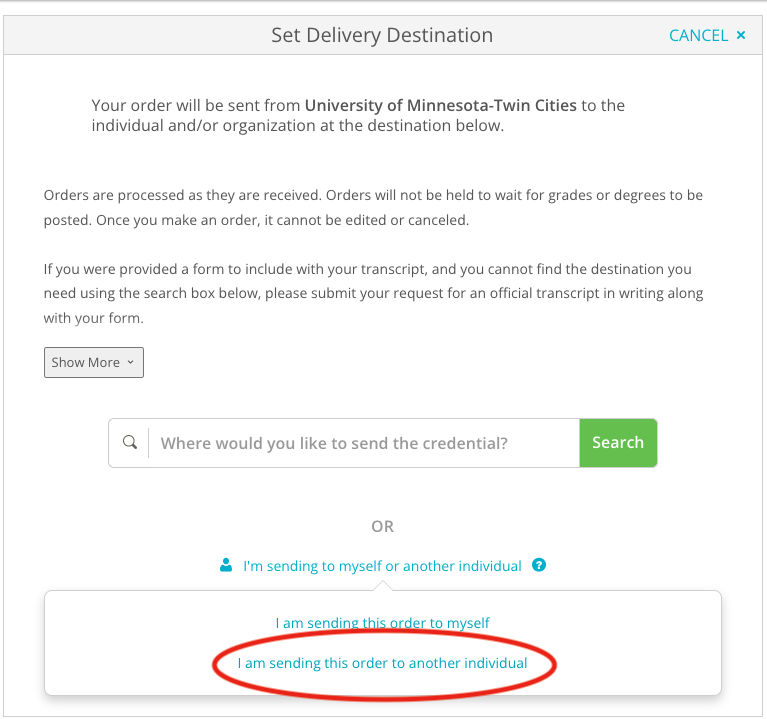 Screenshot of the UofM Twin Cities Parchment website: Text reads "Set Delivery Destination" and prompts the user to select "Self" or "other"
