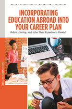NAFSA Publication: Incorporating Education Abroad into Your Career Plan
